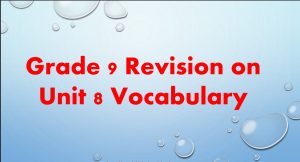 مراجعة محلولة على مفردات الوحدة الثامنة للغة الانجليزية الصف التاسع الفصل الثاني